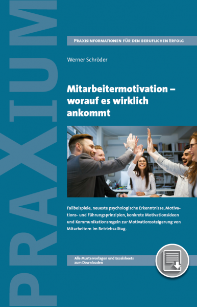 Mitarbeitermotivation - worauf es wirklich ankommt
