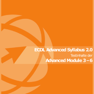 ECDL Advanced: Syllabus (Testinhalte) (Produktform: Broschüre)