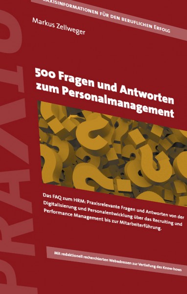 500 Fragen und Antworten zum Personalmanagement Neuauflage