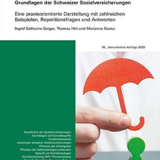 Grundlagen der Schweizer Sozialversicherungen Stand 2021