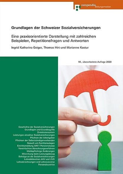 Grundlagen der Schweizer Sozialversicherungen Stand 2021