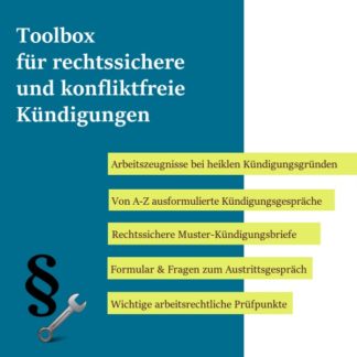 E-Toolbox für rechtssichere und konfliktfreie Kündigungen