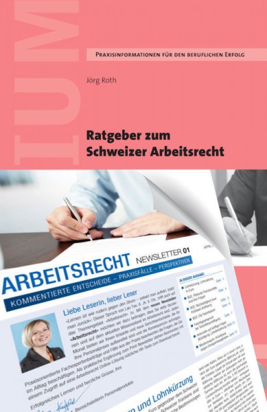 Arbeitsrechts-Bundle Buch und Newsletter mit Preisvorteil von Fr. 30.-