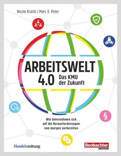 Arbeitswelt 4.0: Das KMU der Zukunft