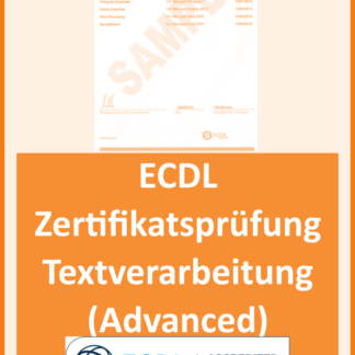 ECDL Advanced: Zertifikatsprüfung Textverarbeitung (Ausbildungstyp: Weiterbildung, ECDL ID vorhanden?: Ja, Prüfungsort: Zu Hause per Fernüberwachung)