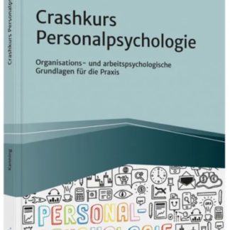 Crashkurs Personalpsychologie