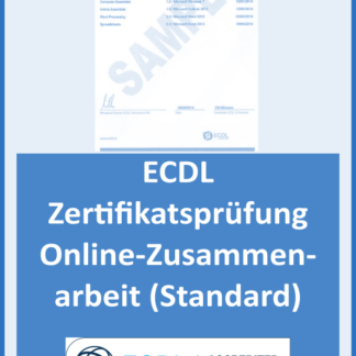 ECDL Standard: Zertifikatsprüfung Online-Zusammenarbeit (Ausbildungstyp: Weiterbildung (ab 26-jährig), ECDL ID vorhanden?: Ja)
